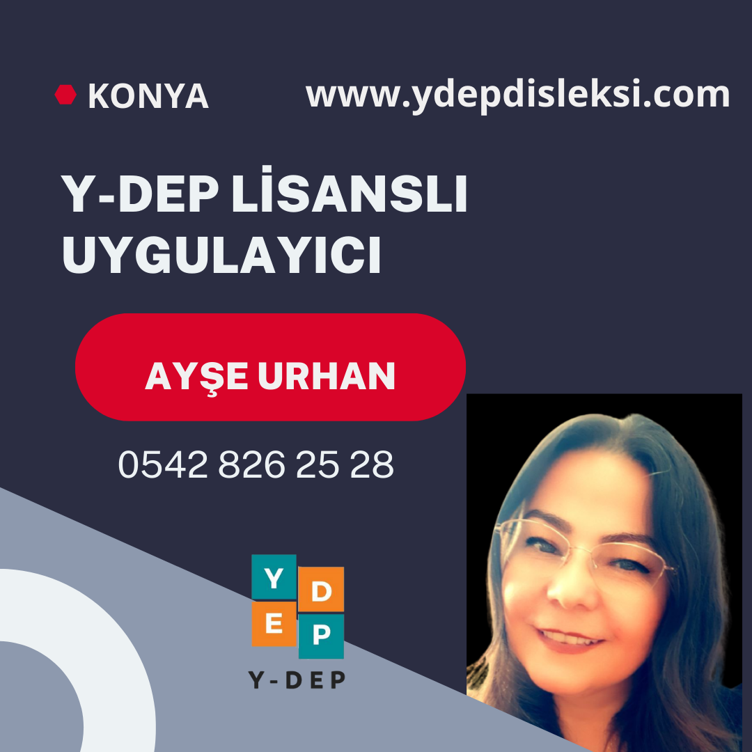 Ayşe URHAN / Y-DEP Uygulayıcısı